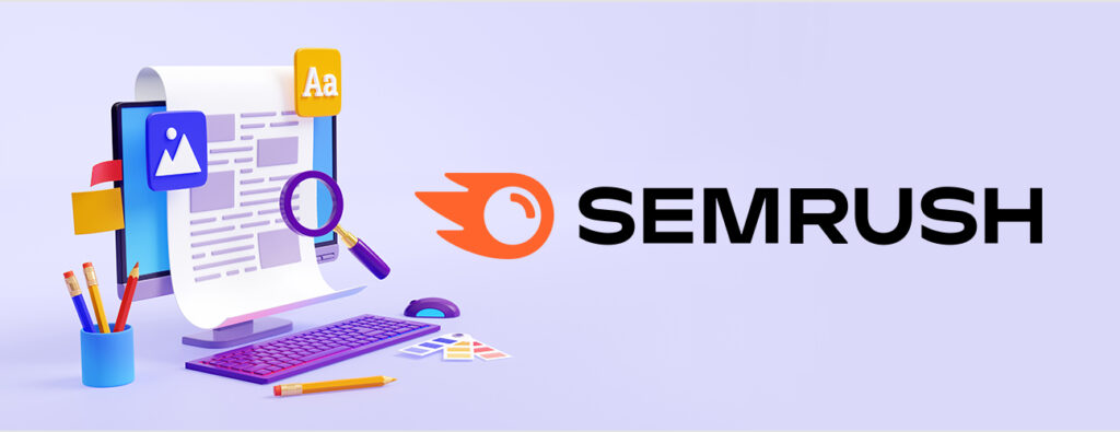 فلنتعرف على Semrush